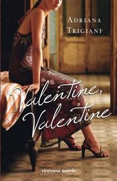 Adriana Trigiani: Valentine, Valentine