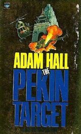 ADAM HALL: The Pekin Target