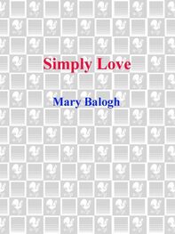 Mary Balogh: Simply Love