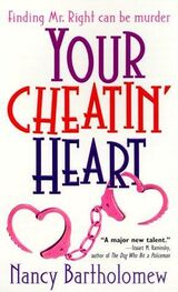 Nancy Bartholomew: Your Cheatin Heart