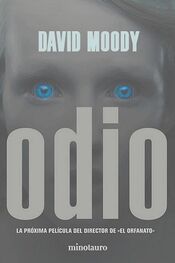 David Moody: Odio