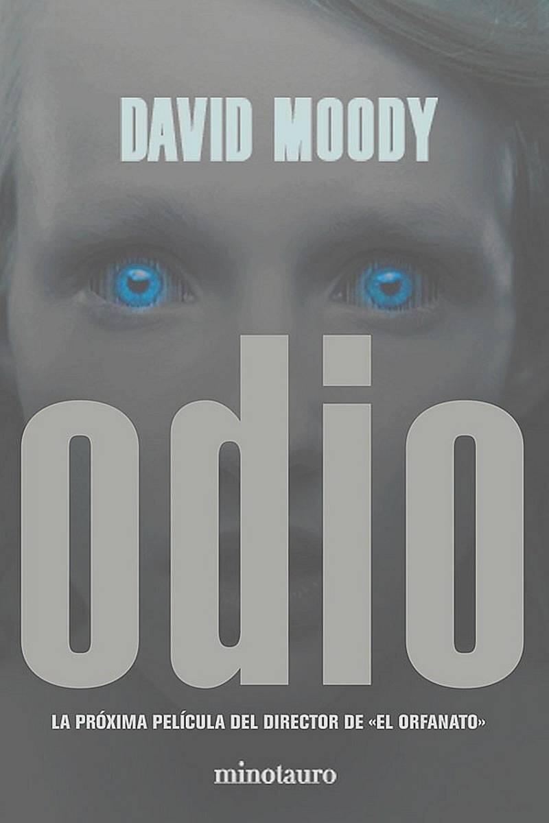 David Moody Odio Título original Hater de la traducción Francisco García - фото 1
