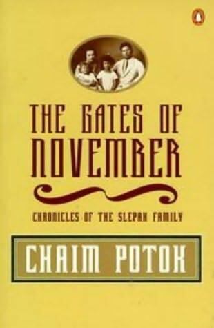 Chaim Potok The Gates of November 1996 The story of the dissidents in the - фото 1