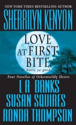 Sherrilyn Kenyon Love At First Bite