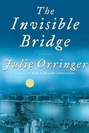 Julie Orringer: The InvisibleBridge