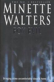 Minette Walters: Fox Evil