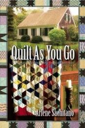 Arlene Sachitano: Quilt As You Go