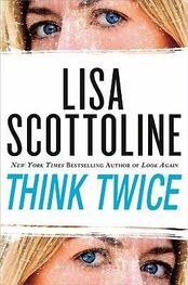 Lisa Scottoline: Think Twice