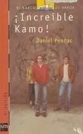 Daniel Pennac: ¡Increíble Kamo!