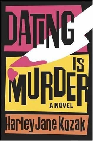 Harley Jane Kozak Dating Is Murder The second book in the Wollie Shelley - фото 1
