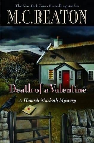 M C Beaton Death of a Valentine Book 26 in the Hamish MacBeth series 2009 - фото 1