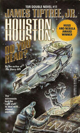 James TIPTREE JR.: Houston, Houston, Do You Read?