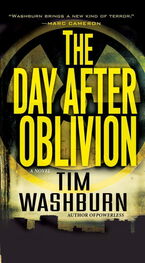 Tim Washburn: The Day After Oblivion