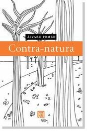 Álvaro Pombo: Contra natura