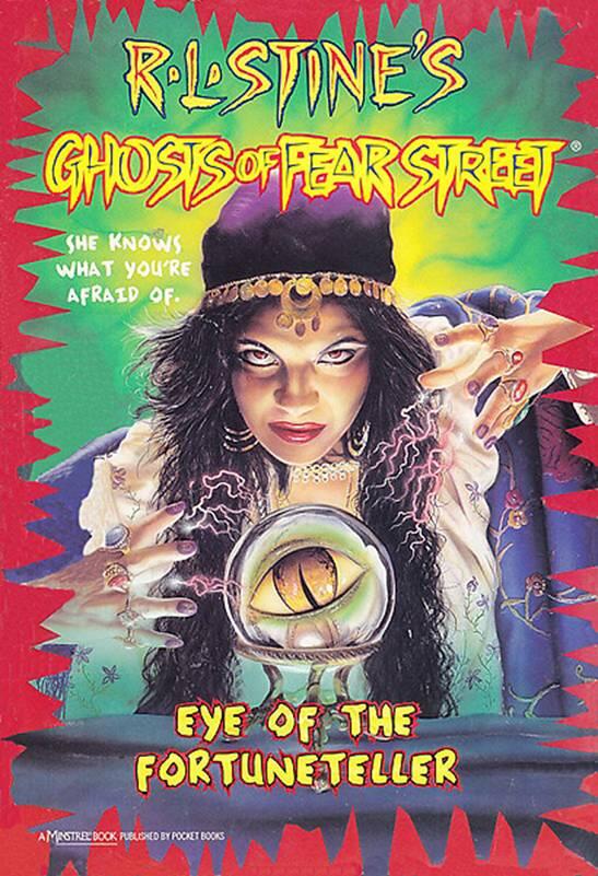 R L Stine Eye Of The Fortuneteller The sixth book in the Ghosts of Fear - фото 1