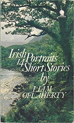 Liam O'Flaherty Irish Portraits: 14 Short Stories