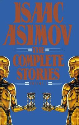 Isaac Asimov Short Stories Vol.1