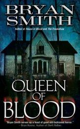 Bryan Smith: Queen Of Blood
