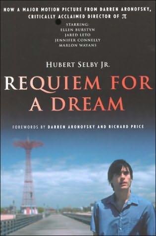 Hubert Selby Jr Requiem for a Dream This book is dedicated with love to - фото 1