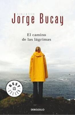 Jorge Bucay El Camino de las Lágrimas