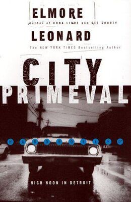 Elmore Leonard City Primeval