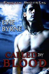 Evie Byrne: Called By Blood