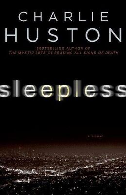 Charlie Huston Sleepless