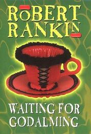 Robert Rankin: Waiting for Godalming