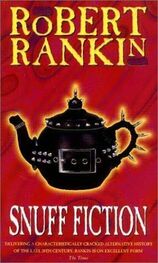 Robert Rankin: Snuff Fiction