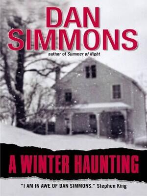 Dan Simmons A Winter Haunting