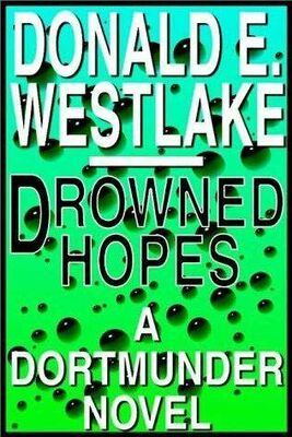 Donald Westlake Drowned Hopes