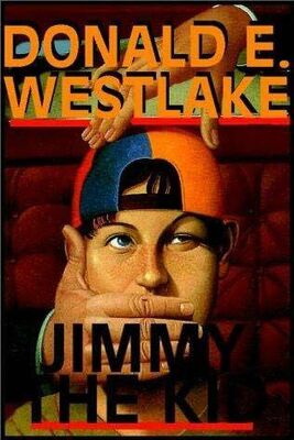 Donald Westlake Jimmy The Kid