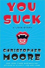 Christopher Moore: You Suck