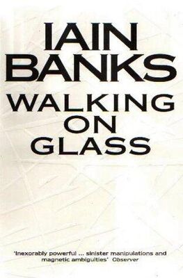 Iain Banks Walking on Glass