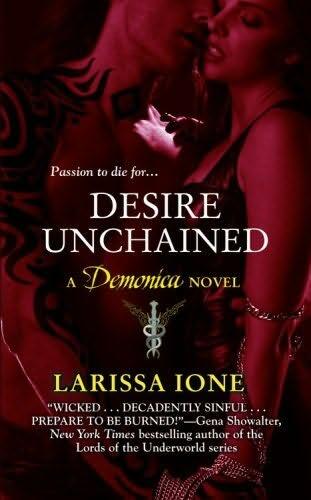 DESIRE UNCHAINED Demonica Book 2 Larissa Ione Ackowledgments Writing - фото 1