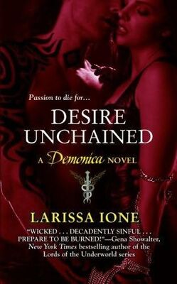 Larissa Ione Desire Unchained