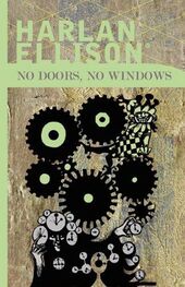 Harlan Ellison: No Doors, No Windows