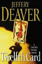 Jeffery Deaver: The Twelfth Card
