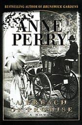 Anne Perry A Breach of Promise Book 9 in the William Monk series 1998 To - фото 1
