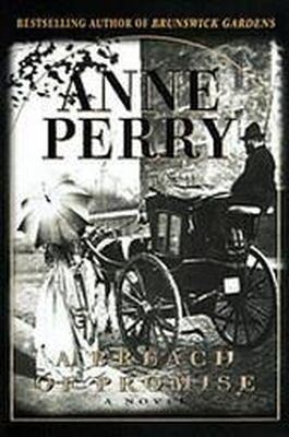 Anne Perry A Breach of Promise