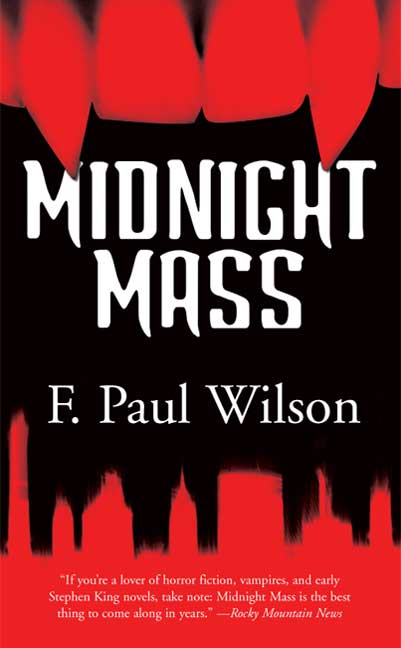 F PAUL WILSON MIDNIGHT MASS This is a work of fiction All the characters and - фото 1