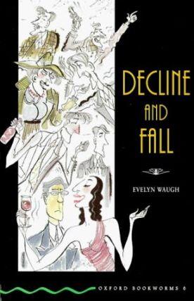 DECLINE AND FALL EVELYN WAUGH To HAROLD ACTON in Homage and Affection - фото 1