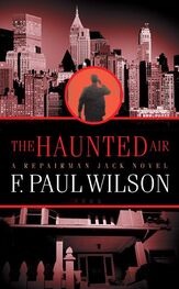 F. Paul Wilson: Haunted Air