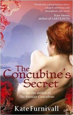 Kate Furnivall The Concubine's Secret