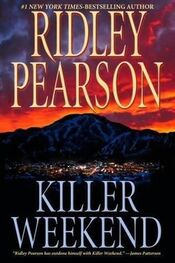 Ridley Pearson: Killer Weekend