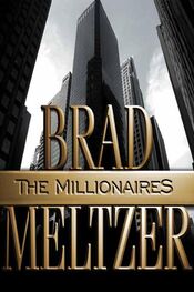 Brad Meltzer: The Millionaires