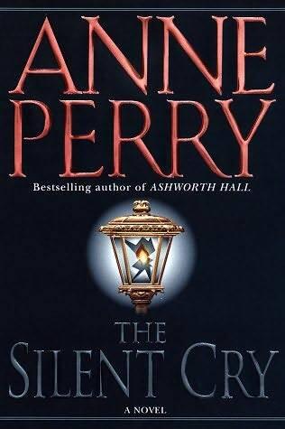 Anne Perry The Silent Cry The eighth book in the William Monk series 1997 - фото 1