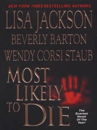 Lisa Jackson: Most Likely To Die