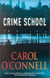 Carol O’Connell: Crime School