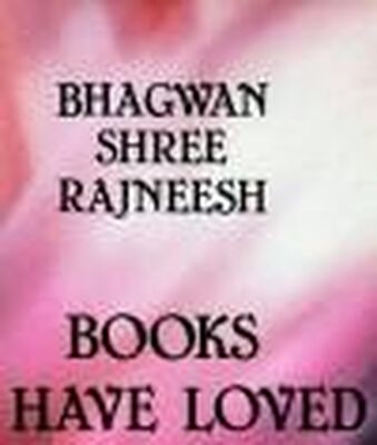 Бхагаван Раджниш Книги, которые я любил